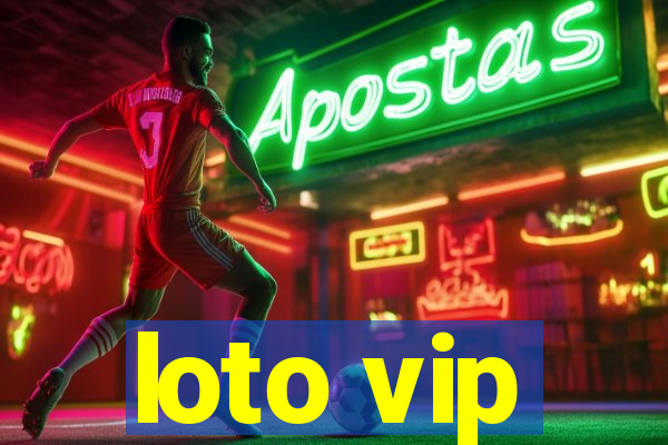 loto vip